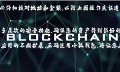 小狐钱包手机创建教程:轻松开启数字资产管理