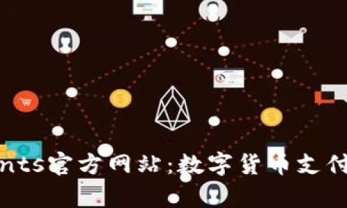 CoinPayments官方网站:数字货币支付的未来之路